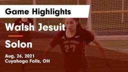 Walsh Jesuit  vs Solon  Game Highlights - Aug. 26, 2021