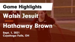 Walsh Jesuit  vs Hathaway Brown  Game Highlights - Sept. 1, 2021