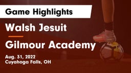Walsh Jesuit  vs Gilmour Academy  Game Highlights - Aug. 31, 2022