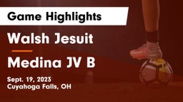 Walsh Jesuit  vs Medina JV B Game Highlights - Sept. 19, 2023