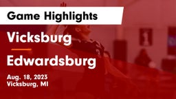 Vicksburg  vs Edwardsburg  Game Highlights - Aug. 18, 2023