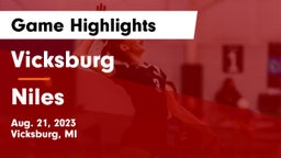 Vicksburg  vs Niles  Game Highlights - Aug. 21, 2023