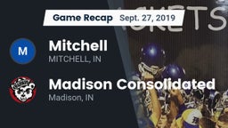 Recap: Mitchell  vs. Madison Consolidated  2019