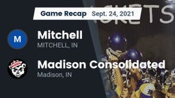 Recap: Mitchell  vs. Madison Consolidated  2021