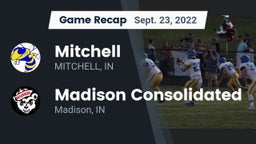 Recap: Mitchell  vs. Madison Consolidated  2022