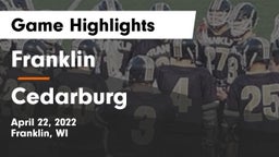 Franklin  vs Cedarburg  Game Highlights - April 22, 2022