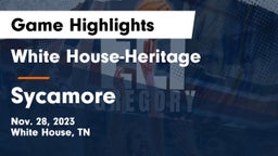 White House-Heritage  vs Sycamore  Game Highlights - Nov. 28, 2023