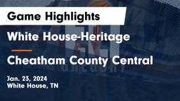 White House-Heritage  vs Cheatham County Central  Game Highlights - Jan. 23, 2024