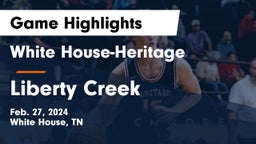 White House-Heritage  vs Liberty Creek  Game Highlights - Feb. 27, 2024