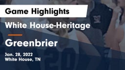 White House-Heritage  vs Greenbrier  Game Highlights - Jan. 28, 2022