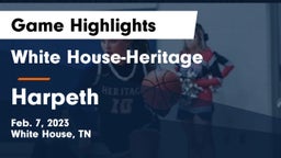 White House-Heritage  vs Harpeth  Game Highlights - Feb. 7, 2023