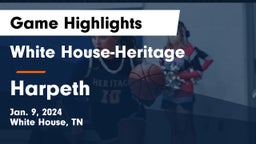 White House-Heritage  vs Harpeth  Game Highlights - Jan. 9, 2024