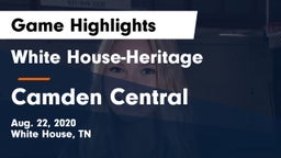 White House-Heritage  vs Camden Central  Game Highlights - Aug. 22, 2020