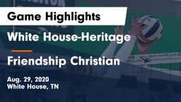 White House-Heritage  vs Friendship Christian  Game Highlights - Aug. 29, 2020