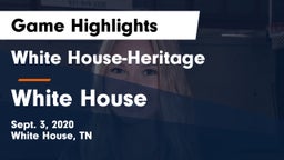 White House-Heritage  vs White House  Game Highlights - Sept. 3, 2020