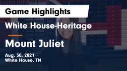 White House-Heritage  vs Mount Juliet  Game Highlights - Aug. 30, 2021