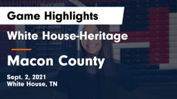 White House-Heritage  vs Macon County  Game Highlights - Sept. 2, 2021