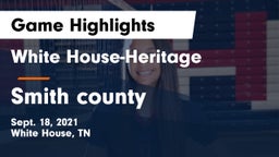 White House-Heritage  vs Smith county  Game Highlights - Sept. 18, 2021