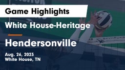 White House-Heritage  vs Hendersonville  Game Highlights - Aug. 26, 2023