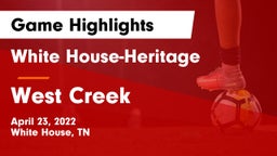 White House-Heritage  vs West Creek Game Highlights - April 23, 2022