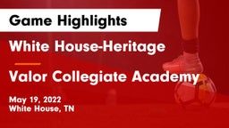White House-Heritage  vs Valor Collegiate Academy Game Highlights - May 19, 2022