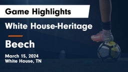 White House-Heritage  vs Beech  Game Highlights - March 15, 2024
