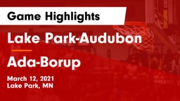 Lake Park-Audubon  vs Ada-Borup  Game Highlights - March 12, 2021