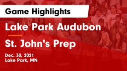 Lake Park Audubon  vs St. John's Prep  Game Highlights - Dec. 30, 2021