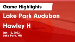 Lake Park Audubon  vs Hawley H Game Highlights - Jan. 10, 2022