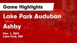 Lake Park Audubon  vs Ashby  Game Highlights - Dec. 1, 2023
