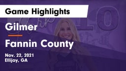 Gilmer  vs Fannin County  Game Highlights - Nov. 22, 2021