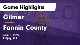 Gilmer  vs Fannin County  Game Highlights - Jan. 8, 2022