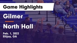 Gilmer  vs North Hall  Game Highlights - Feb. 1, 2022