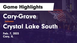 Cary-Grove  vs Crystal Lake South  Game Highlights - Feb. 7, 2023