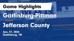 Gatlinburg-Pittman  vs Jefferson County  Game Highlights - Jan. 27, 2022