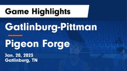 Gatlinburg-Pittman  vs Pigeon Forge  Game Highlights - Jan. 20, 2023