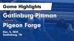 Gatlinburg-Pittman  vs Pigeon Forge  Game Highlights - Dec. 5, 2023