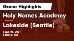 Holy Names Academy vs Lakeside  (Seattle) Game Highlights - Sept. 23, 2021