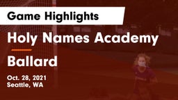 Holy Names Academy vs Ballard  Game Highlights - Oct. 28, 2021