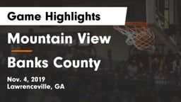 Mountain View  vs Banks County Game Highlights - Nov. 4, 2019