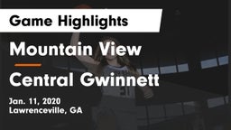 Mountain View  vs Central Gwinnett  Game Highlights - Jan. 11, 2020