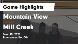 Mountain View  vs Mill Creek  Game Highlights - Jan. 15, 2021