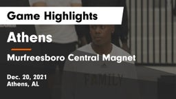 Athens  vs Murfreesboro Central Magnet Game Highlights - Dec. 20, 2021