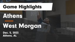 Athens  vs West Morgan  Game Highlights - Dec. 5, 2023