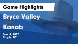 Bryce Valley  vs Kanab  Game Highlights - Jan. 4, 2022