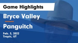 Bryce Valley  vs Panguitch Game Highlights - Feb. 3, 2022