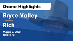 Bryce Valley  vs Rich  Game Highlights - March 2, 2022