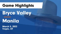 Bryce Valley  vs Manila  Game Highlights - March 5, 2022