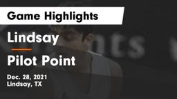 Lindsay  vs Pilot Point  Game Highlights - Dec. 28, 2021