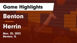 Benton  vs Herrin  Game Highlights - Nov. 25, 2023